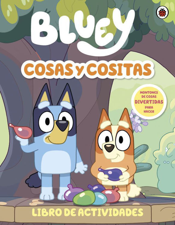 Imagen de BLUEY: COSAS Y COSITAS (LIBRO DE ACTIVIDADES) / ALTEA