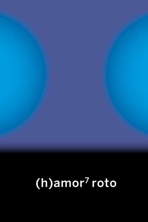 Imagen de (H) AMOR 7: ROTO / CONTINTA ME TIENES