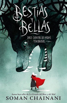 Imagen de BESTIAS Y BELLAS / SOMAN CHAINANI