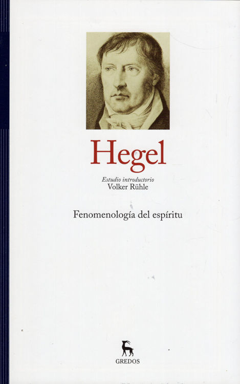 Imagen de FENOMENOLOGÍA DEL ESPÍRITU - HEGEL I / GREDOS