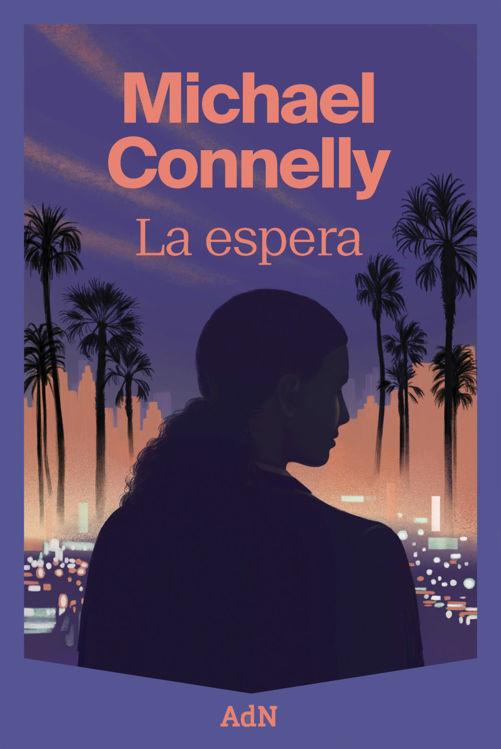 Imagen de LA ESPERA / MICHAEL CONNELLY