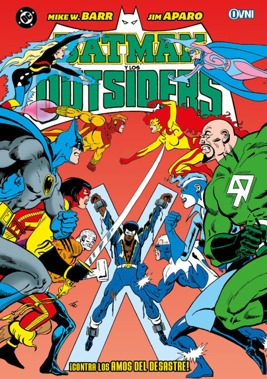 Imagen de BATMAN Y LOS OUTSIDERS CONTRA LOS AMOS DEL DESASTRE / MIKE W. BARR