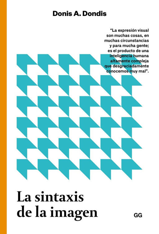 Imagen de LA SINTAXIS DE LA IMAGEN / DONIS A. DONDIS