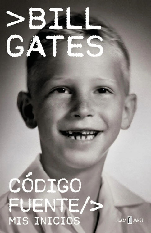Imagen de CODIGO FUENTE: MIS INICIOS / BILL GATES