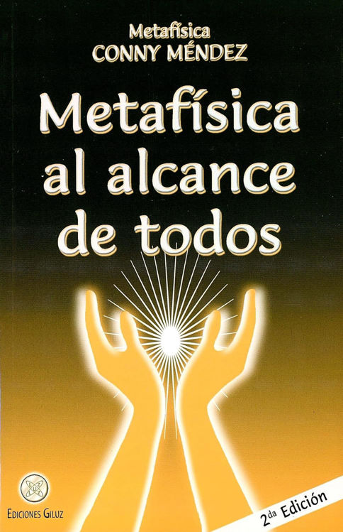 Imagen de METAFISICA AL ALCANCE DE TODOS / CONNY MENDEZ
