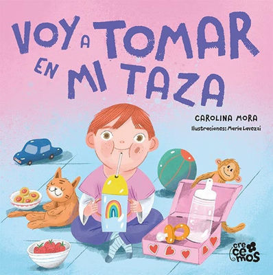 Imagen de VOY A TOMAR EN MI TAZA / CAROLINA MORA
