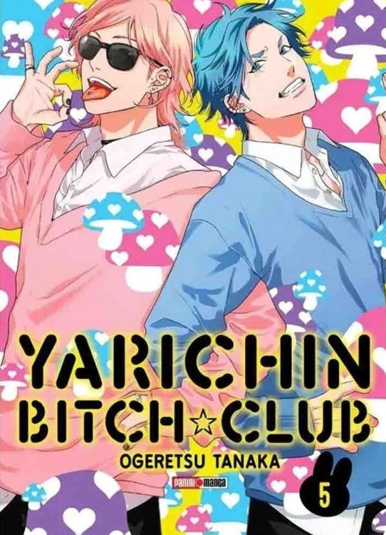 Imagen de YARICHIN BITCH CLUB VOL. 05 - OGERETSU TANAKA / PANINI MANGA