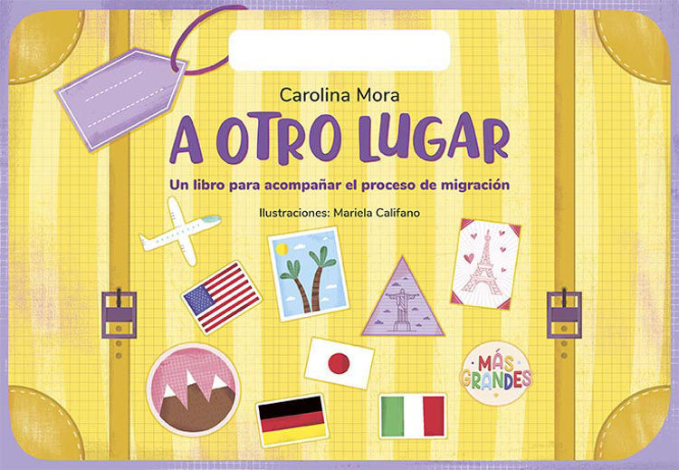 Imagen de A OTRO LUGAR / CAROLINA MORA