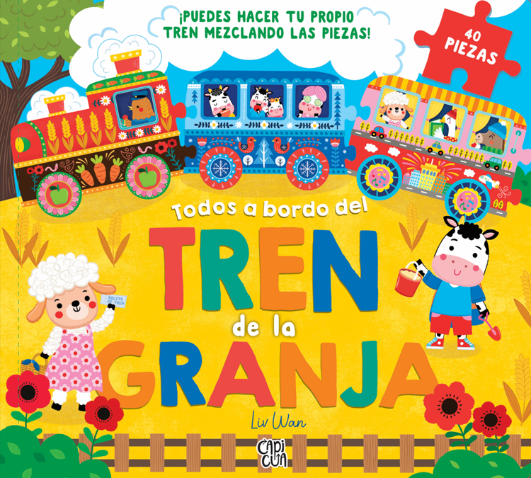 Imagen de TODOS A BORDO DEL TREN DE LA GRANJA  / LIV WAN