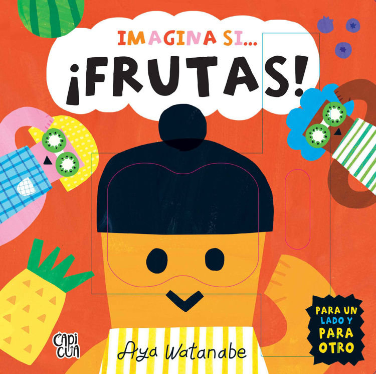 Imagen de IMAGINA SI... ¡FRUTAS! / CAPICUA