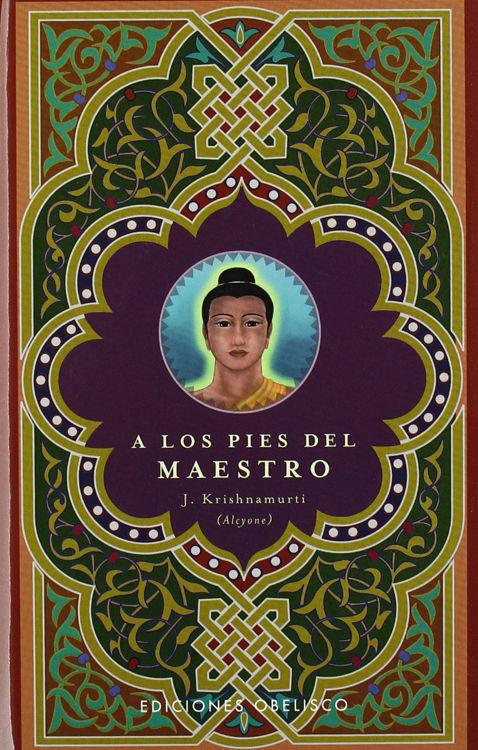 Imagen de A LOS PIES DEL MAESTRO / J. KRISHNAMURTI