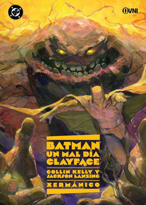 Imagen de BATMAN UN MAL DÍA - CLAYFACE / OVNI PRESS
