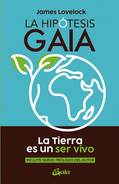 Imagen de LA HIPOTESIS GAIA / JAMES LOVELOCK