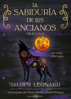 Imagen de LA SABIDURÍA DE LOS ANCIANOS ORÁCULO / SHAWN LEONARD