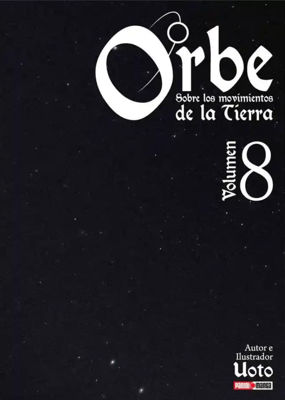 Imagen de ORBE - SOBRE LOS MOVIMIENTOS DE LA TIERRA VOL. 8 / PANINI MANGA