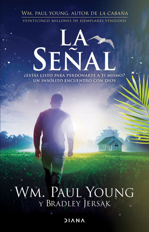 Imagen de LA SEÑAL / WM. PAUL YOUNG