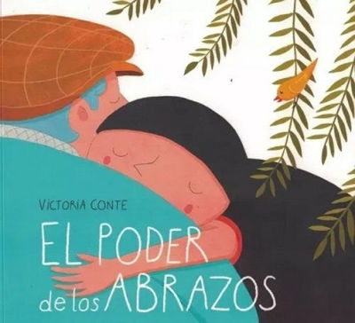 Imagen de EL PODER DE LOS ABRAZOS / VICTORIA CONTE