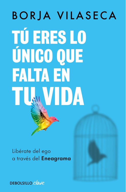 Imagen de TU ERES LO UNICO QUE FALTA EN TU VIDA / BORJA VILASECA