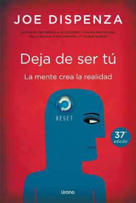 Imagen de Deja De Ser Tú / Joe Dispenza