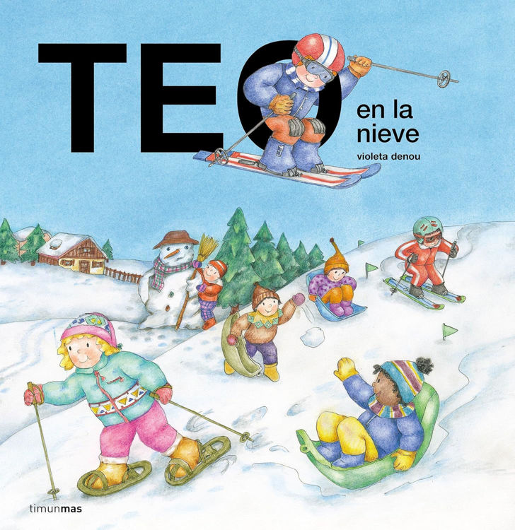 Imagen de TEO EN LA NIEVE / VIOLETA DENOU