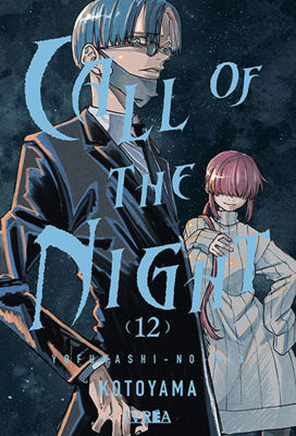 Imagen de CALL OF THE NIGHT VOL. 12 - KOTOYAMA / IVREA