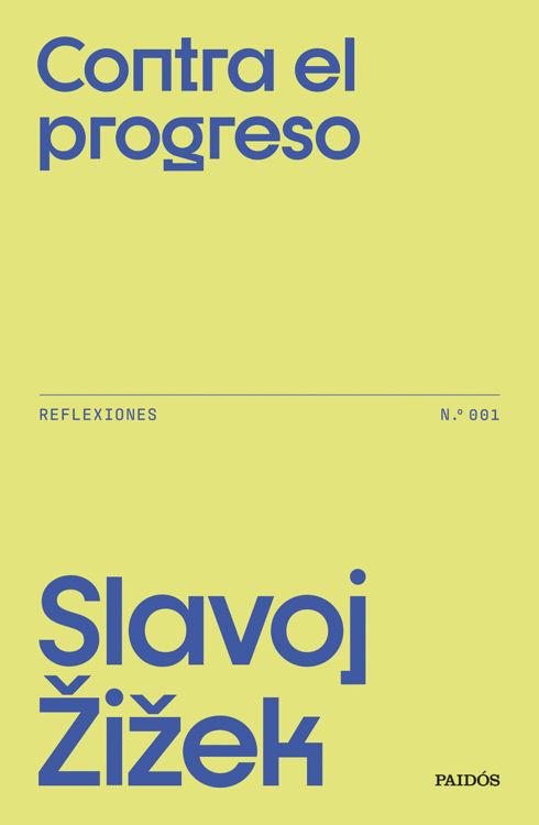 Imagen de CONTRA EL PROGRESO / SLAVOJ ZIZEK
