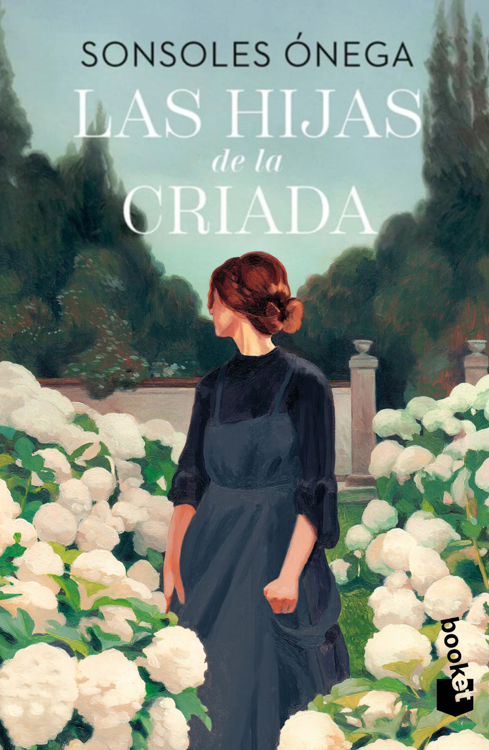 Imagen de LAS HIJAS DE LA CRIADA / SONSOLES ÓNEGA