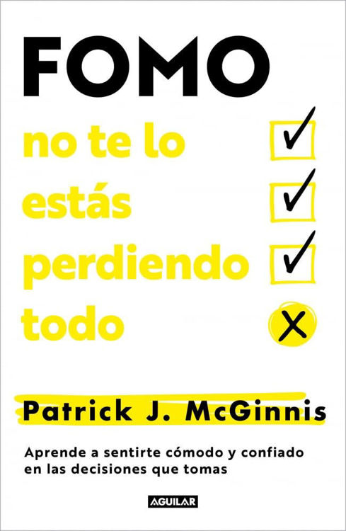 Imagen de FOMO: NO TE LO ESTÁS PERDIENDO TODO / PATRICK J. MCGINNIS
