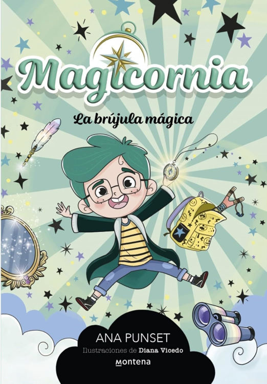 Imagen de MAGICORNIA: LA BRÚJULA MÁGICA / ANA PUNSET