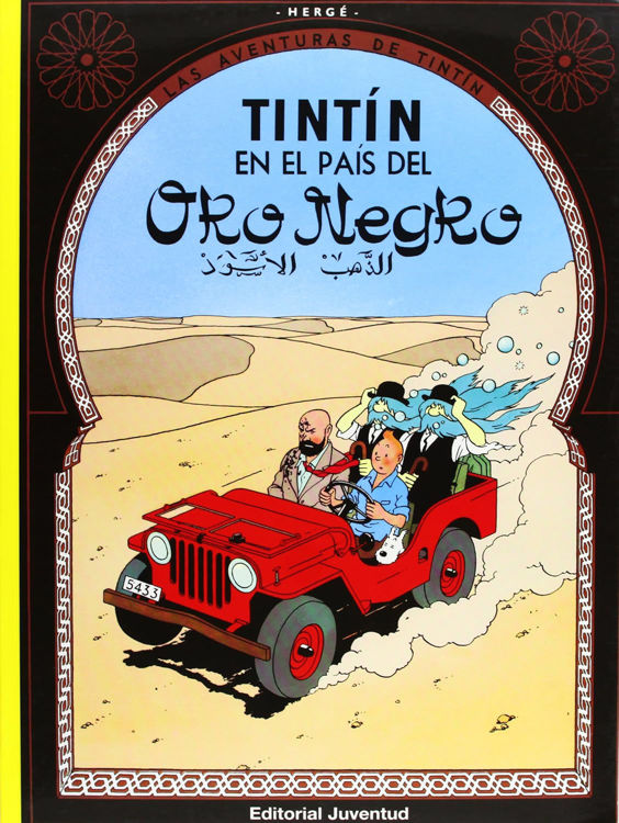 Imagen de LAS AVENTURAS DE TINTIN - EN EL PAÍS DEL ORO NEGRO / HERGÉ