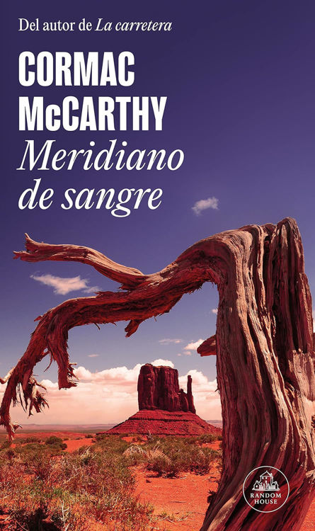 Imagen de MERIDIANO DE SANGRE / CORMAC MCCARTHY