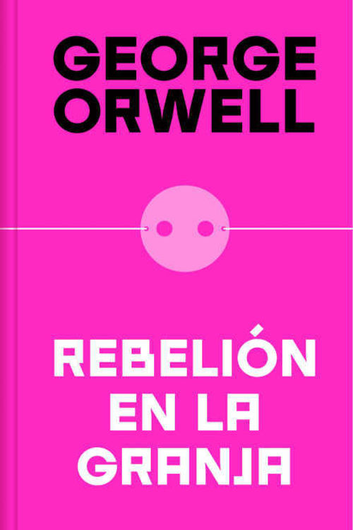 Imagen de REBELIÓN EN LA GRANJA / GEORGE ORWELL
