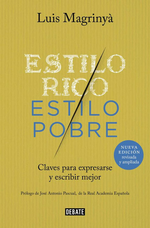 Imagen de ESTILO RICO, ESTILO POBRE / LUIS MAGRINYA