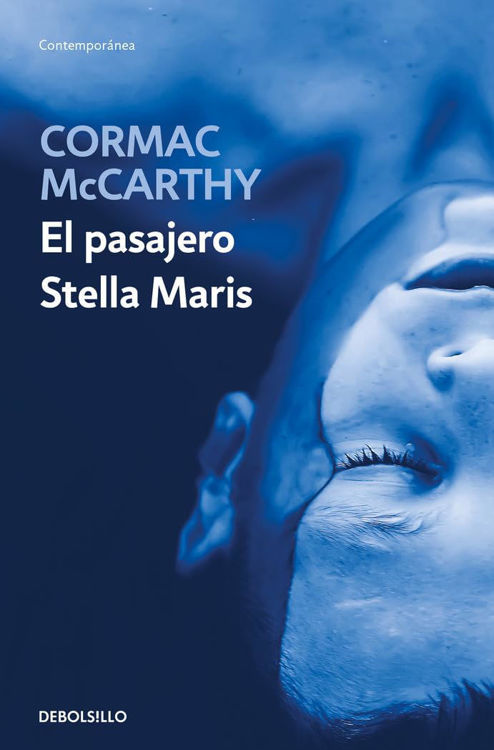 Imagen de EL PASAJERO, STELLA MARIS / CORMAC McCARTHY