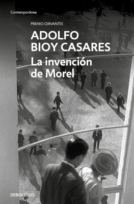 Imagen de LA INVENCIÓN DE MOREL / ADOLFO BIOY CASARES