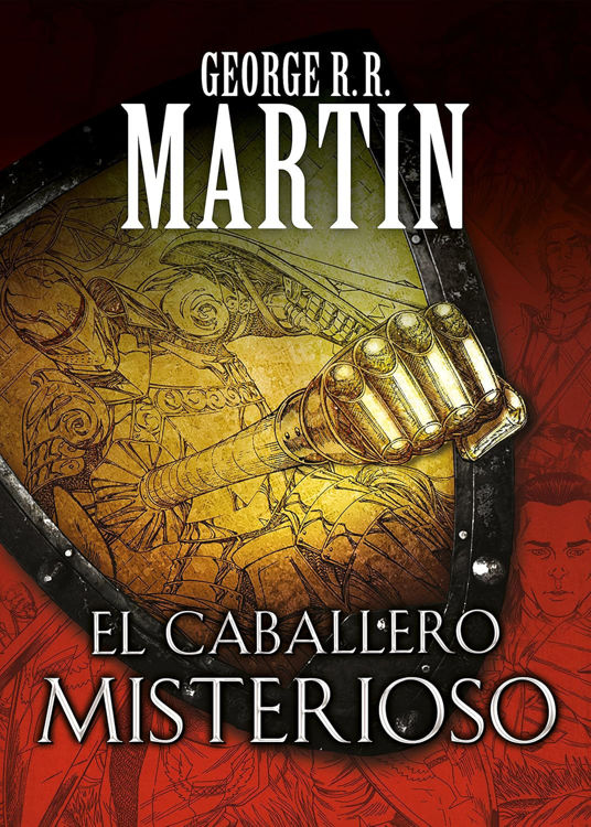 Imagen de EL CABALLERO MISTERIOSO / GEORGE R. R. MARTIN