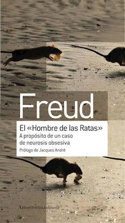 Imagen de EL "HOMBRE DE LAS RATAS" / SIGMUND FREUD