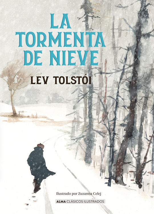 Imagen de LA TORMENTA DE NIEVE / LEV TOLSTÓI