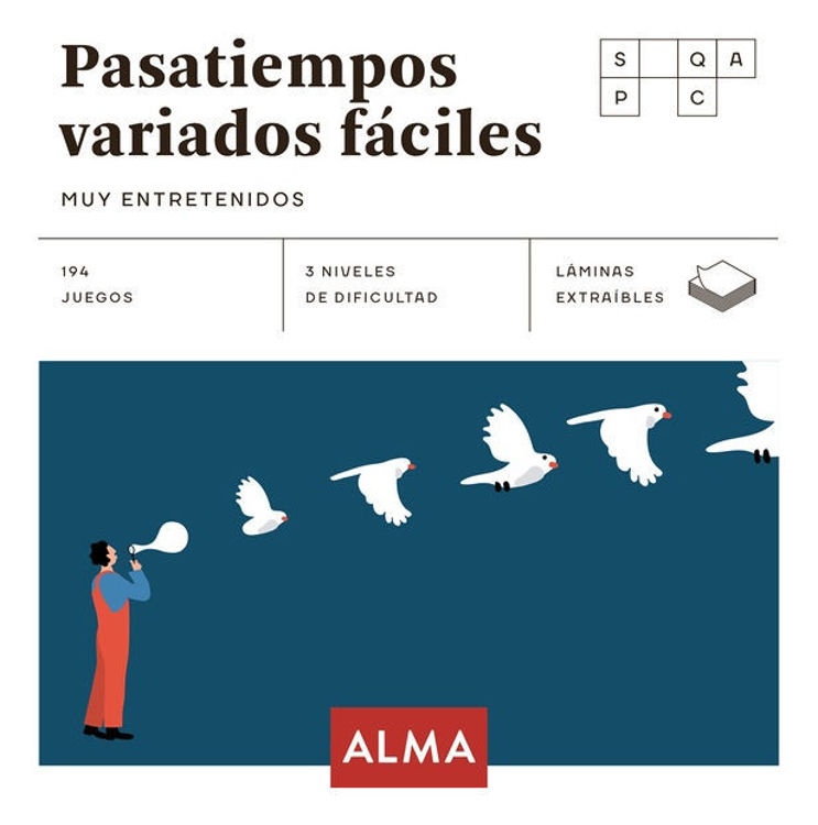Imagen de PASATIEMPOS VARIADOS FACILES - MUY ENTRETENIDOS / ALMA