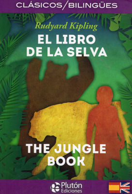 Imagen de EL LIBRO DE LA SELVA (BILINGÜE) / RUDYARD KIPLING