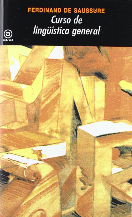 Imagen de CURSO DE LINGÜISTICA GENERAL / FERDINAND DE SAUSSURE