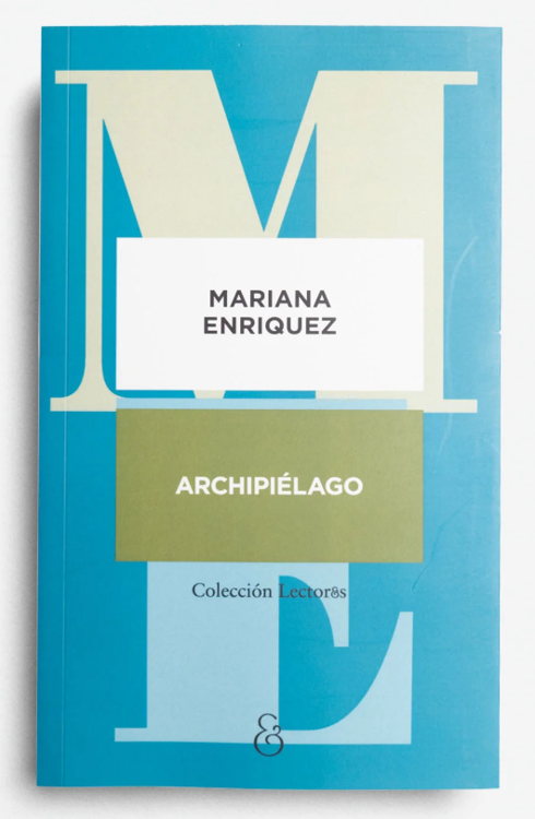 Imagen de ARCHIPIÉLAGO / MARIANA ENRIQUEZ