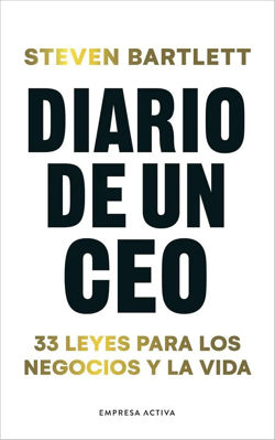 Imagen de DIARIO DE UN CEO / STEVEN BARTLETT