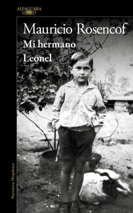 Imagen de MI HERMANO LEONEL / MAURICIO ROSENCOF