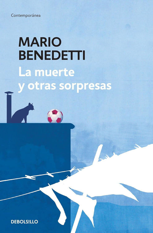 Imagen de LA MUERTE Y OTRAS SORPRESAS / MARIO BENEDETTI