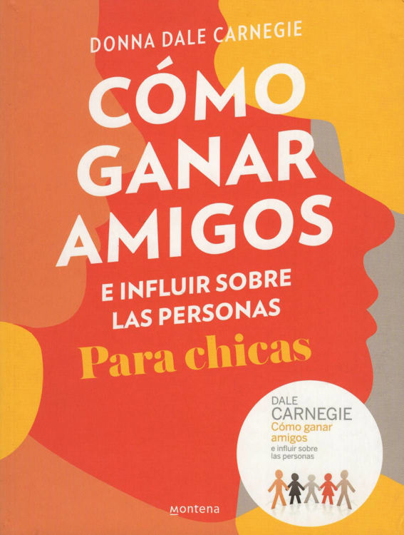 Imagen de Como Ganar Amigos E Influir Sobre Las Personas Para Chicas / Donna Dale Carnegie