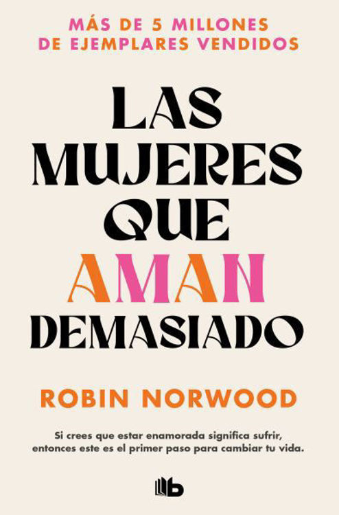 Imagen de Las Mujeres Que Aman Demasiado - Robin Norwood