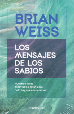 Imagen de LOS MENSAJES DE LOS SABIOS / BRIAN WEISS