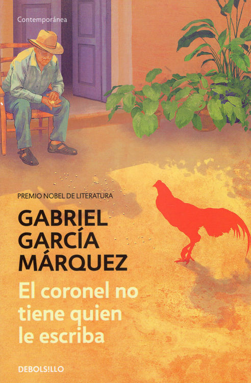 Imagen de EL CORONEL NO TIENE QUIEN LE ESCRIBA / GABRIEL GARCÍA MÁRQUEZ