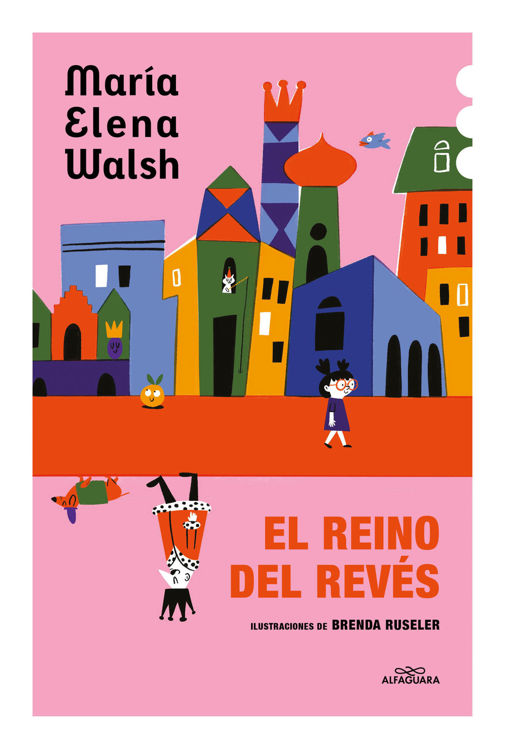 Imagen de EL REINO DEL REVÉS / MARÍA ELENA WALSH